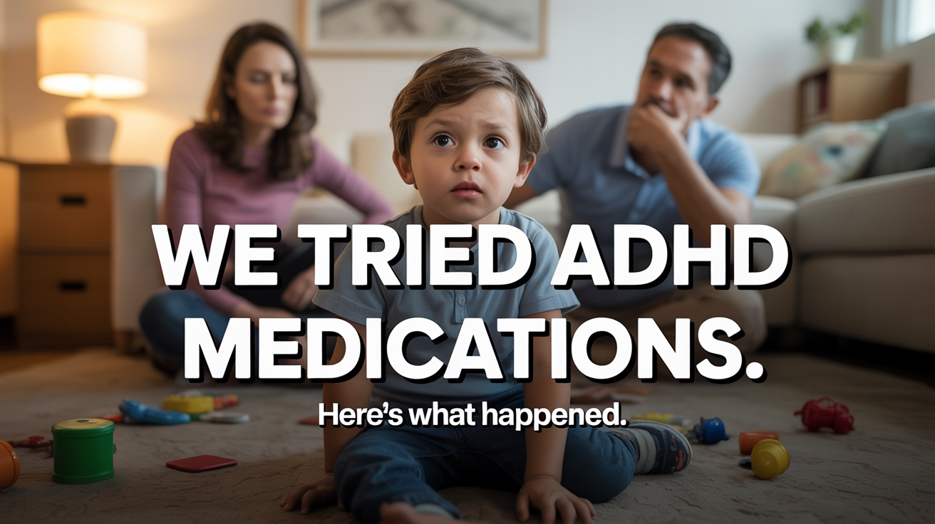 First hand ADHD medication experiences 